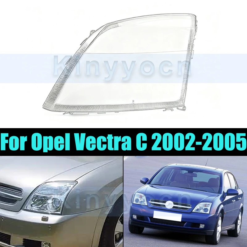 

Передний бампер, крышка фары для Opel Vectra C 2002-2005, крышка, абажур, стеклянная фара, колпачки для линз