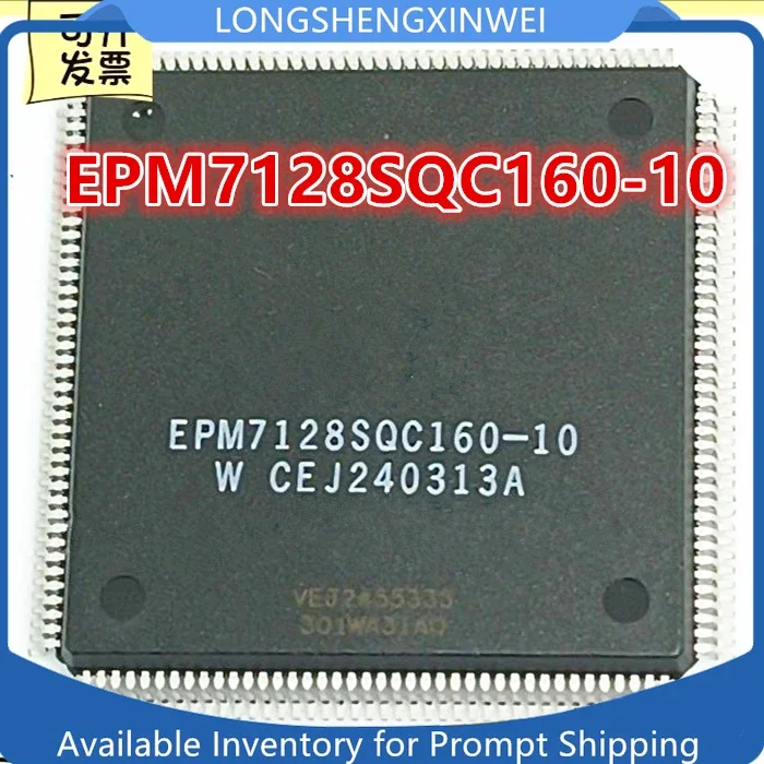 1PCS EPM7128 EPM7128SQC160-10 Package QFP-160 New CPLD Complex Programmable Logic Device IC