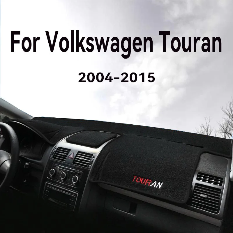 

Для Volkswagen Touran 2004-2015 Блокирующая подставка для освещения, теплоизоляция и защита от пыли, центральное управление, солнцезащитная накладка на приборную панель