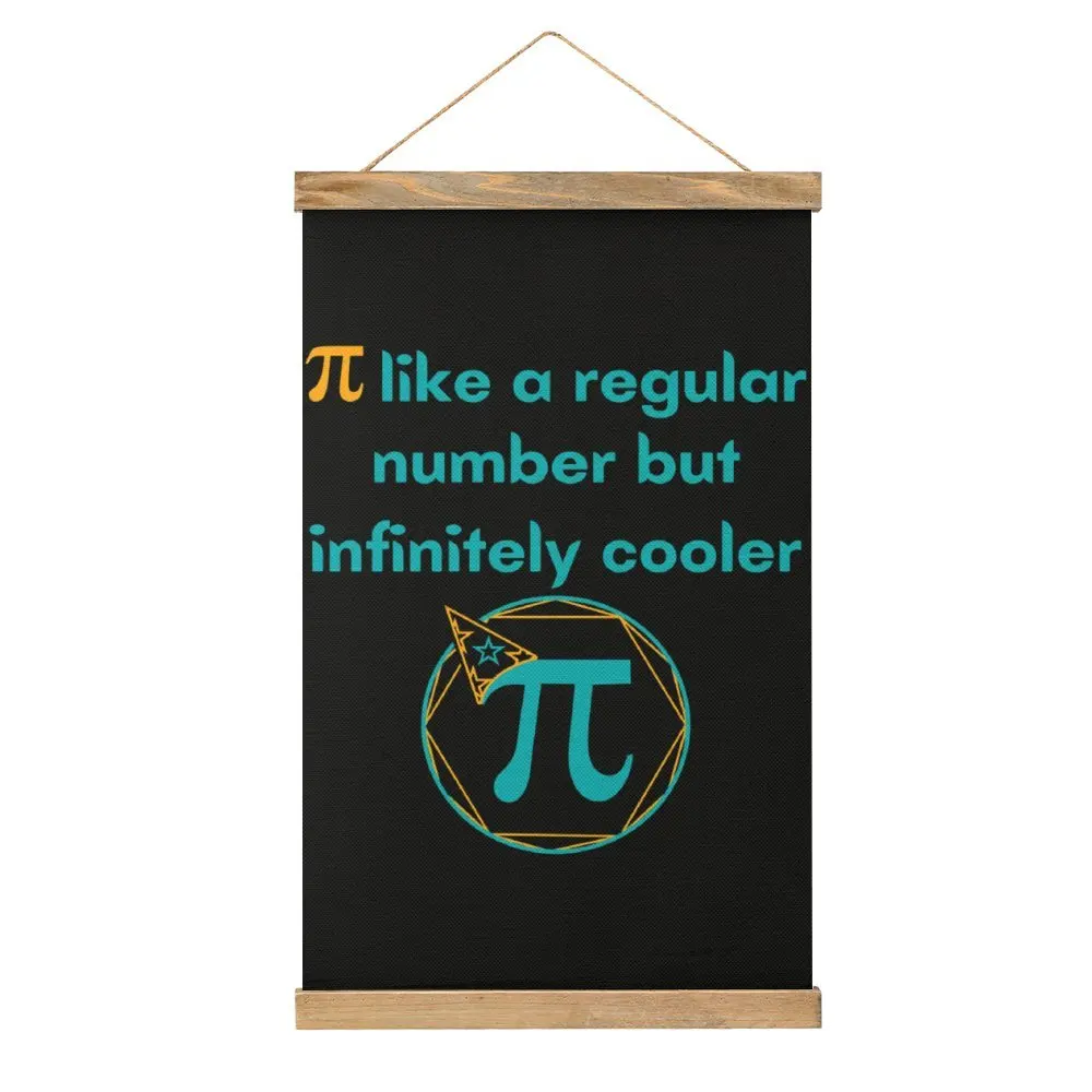 

Top Quality Pi Like A Regular Number But Infinitely Cooler Canvas Hanging Picture Wall Decoration Funny Sarcastic Living Room