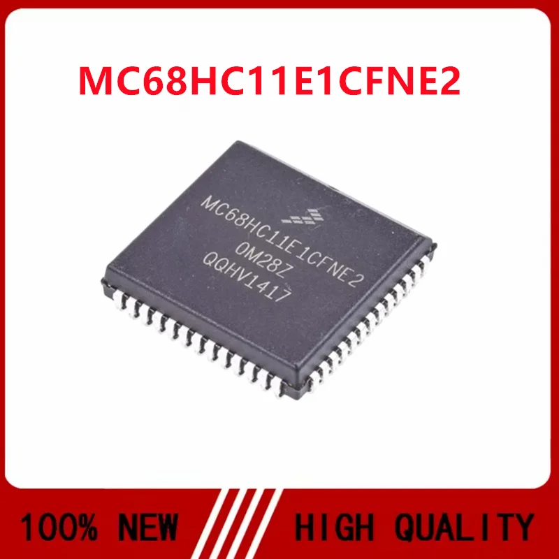1-5PCS New Original MC68HC11E1CFN2 MC68HC11E1CFNE2 8 Bit Microcontroller Unit (MCU) PLCC52 In Stock IC chip