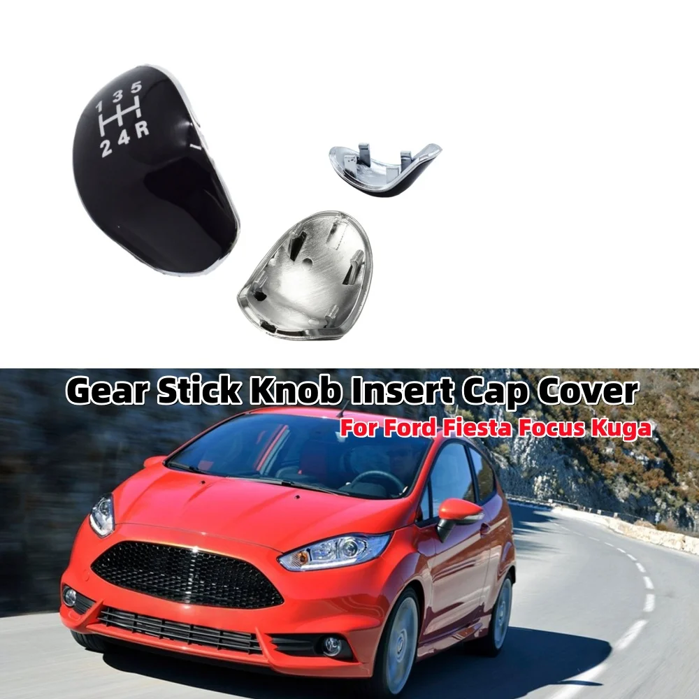 

Car Gear Stick Knob Insert Cap Cover Car 5 Speed Gear Shift Knob Protective Cover Accessories For Ford Fiesta Focus Kuga