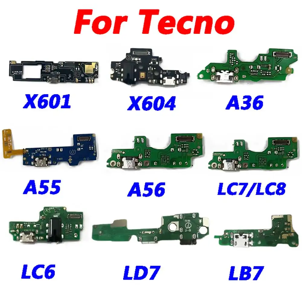 USB Charging Dock Port Board For Tecno X601 X604 A36 A55 A56 LC7/LC8 LC6 LD7 LB7  High Quality With IC Flex Cable