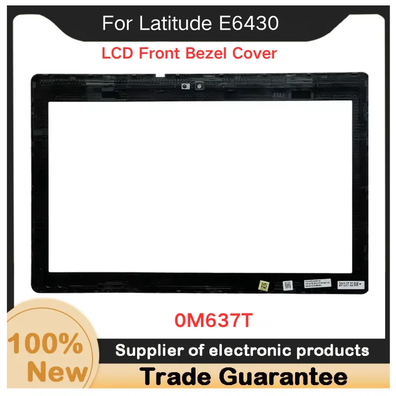 New For Kailxuling Latitude E6430 LCD Front Bezel Cover B Shell 0M637T laptop  Notebook