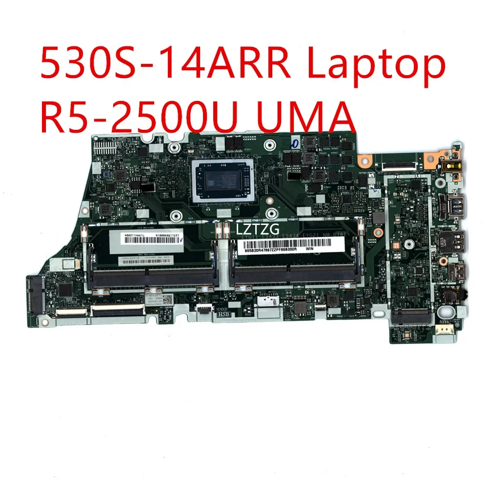 

Материнская плата для ноутбука Lenovo ideapad 530S-14ARR, материнская плата R5-2500U UMA 5B20R47697