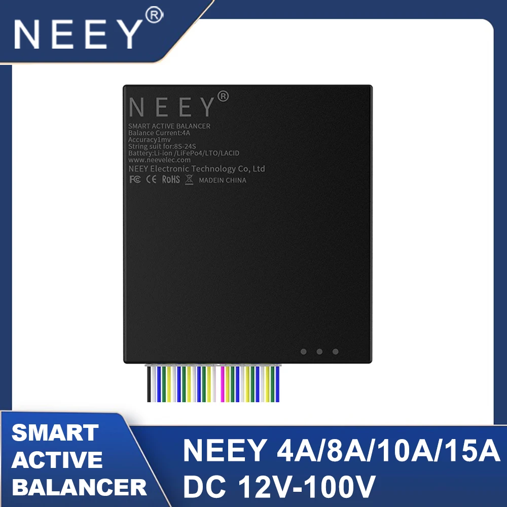 NEEY 4TH Version 4A 10A 15A Smart Active Balancer 3s 8S 10S 14S 16S 20S 21S 22S 24S Lifepo4 / Li-ion/ LTO Battery Equalization 