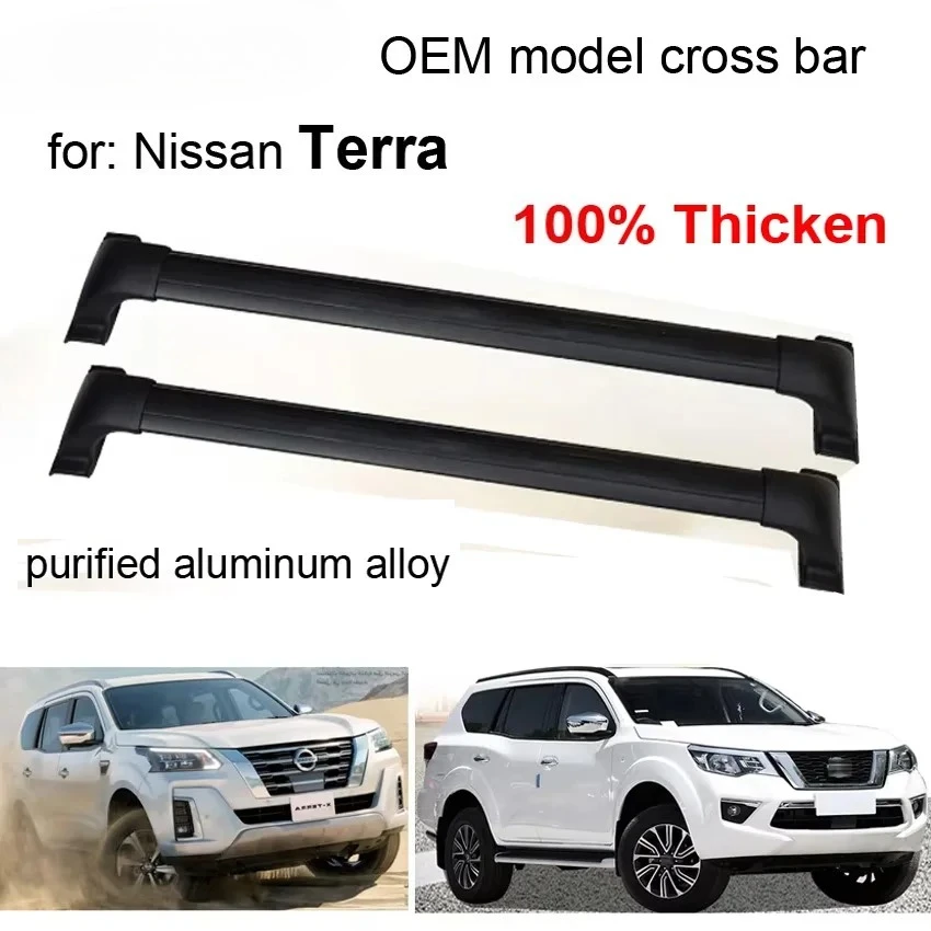 new Transverse roof rack luggage bar cross bar，Nissan Terra X-Terra Terrano,load 200kg,thicken aluminum alloy,strong recommend