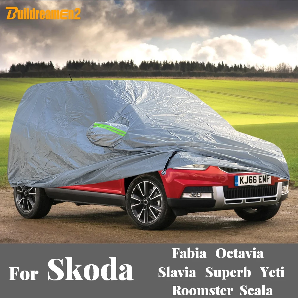 Car Cover Sun Anti UV Snow Rain Resistant Windproof Auto Cover For Skoda Fabia Octavia Roomster Scala Slavia Superb Yeti