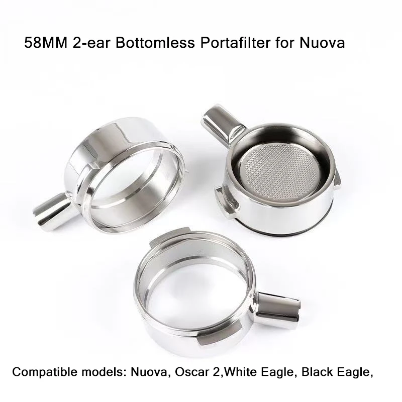 58mm Stainless Steel Coffee Portafilter for Nuova/Oscar 2/White Eagle/Black Eagle Espresso 2ear Bottomless Handle Filter Tool