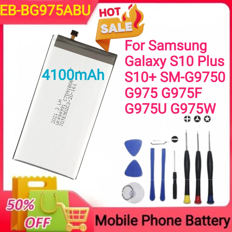 

High Capacity 4100mAh EB-BG975ABU for Samsung Galaxy S10 Plus S10+ SM-G9750 G975 G975F G975U G975W Mobile Phone Battery+Tools