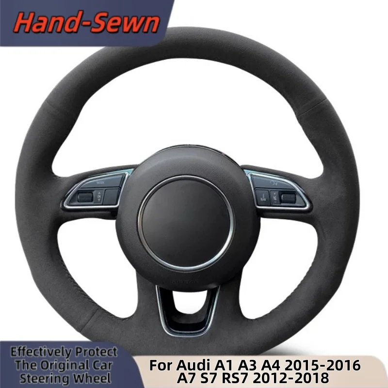 

Car Steering Wheel Cover Hand-Sewn Genuine Leather For Audi A1 A3 A4 2015-2016 A7 S7 RS7 2012-2018 Car Interior Accessories