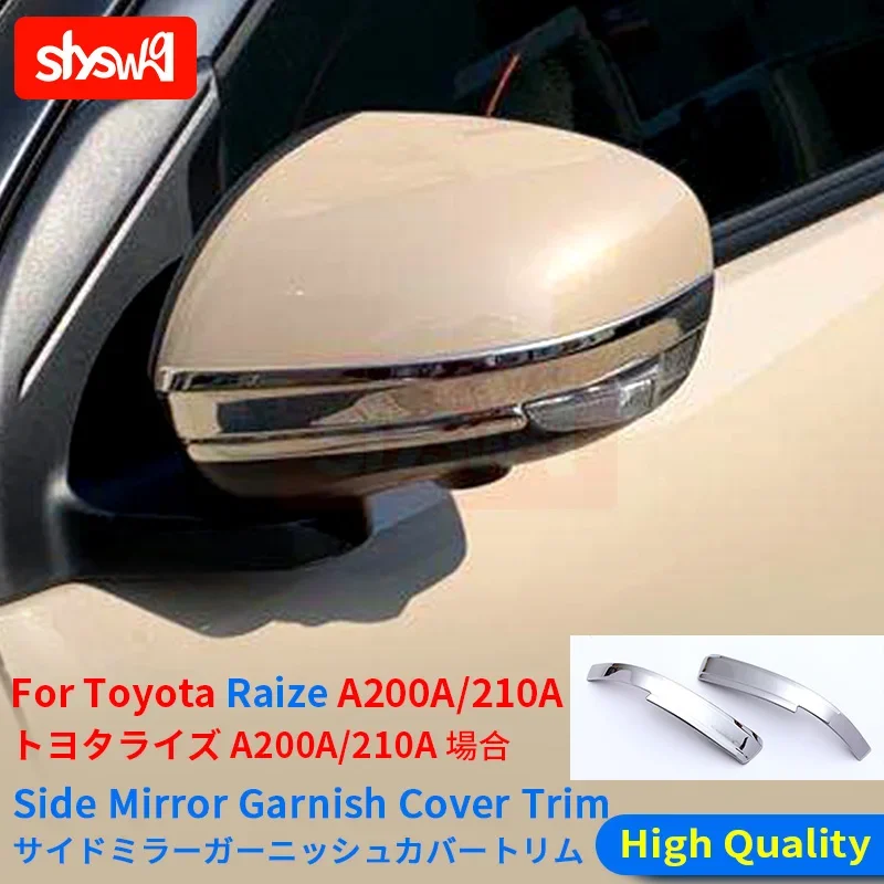 2Pcs Rear View Mirror Trim Cover Car Exterior Garnish for Toyota 2019 2020 Raize A200A/210A Stainless Steel Modeling Accessories