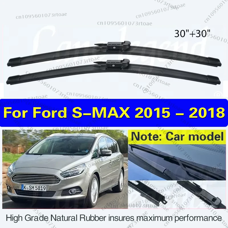 

2PCS For Ford S-MAX 2015 2016 2017 2018 Car Front Wiper Blades Windshield Windscreen Window Rain Brush Car Accessories 30"+30"