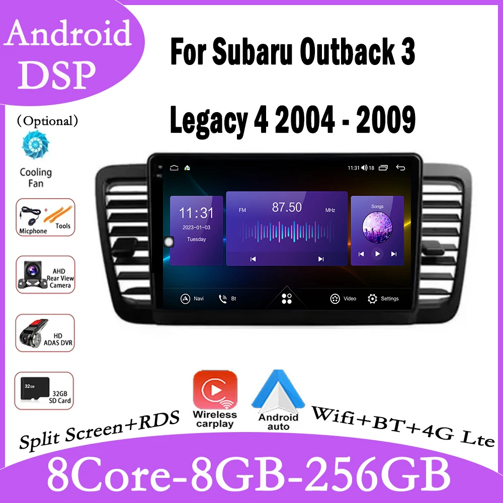 

9'' QLED Screen DSP Android 14 For Subaru Outback 3 Legacy 4 2004 - 2009 Car Radio Multimedia Video Player GPS Navigation BT