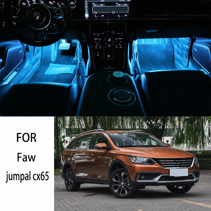 FOR Faw-jumpal cx65 LED Car Interior Ambient Foot Light Atmosphere Decorative Lamps Party decoration lights Neon strips