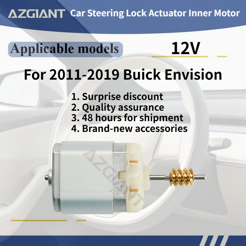 

Для Buick Envision 2011-2019 AZGIANT: Привод блокировки рулевого колеса, внутренний мотор, 12В постоянного тока, аксессуары. Новые высококачественные запчасти OEM.