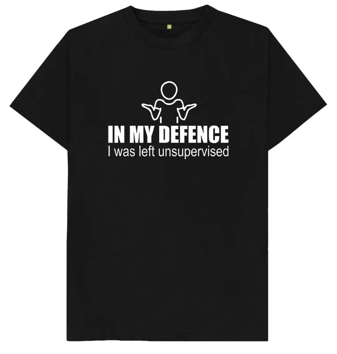 In My Defence I Was Left Unsupervised Funny Spoof Humor Joke Kids T Shirt