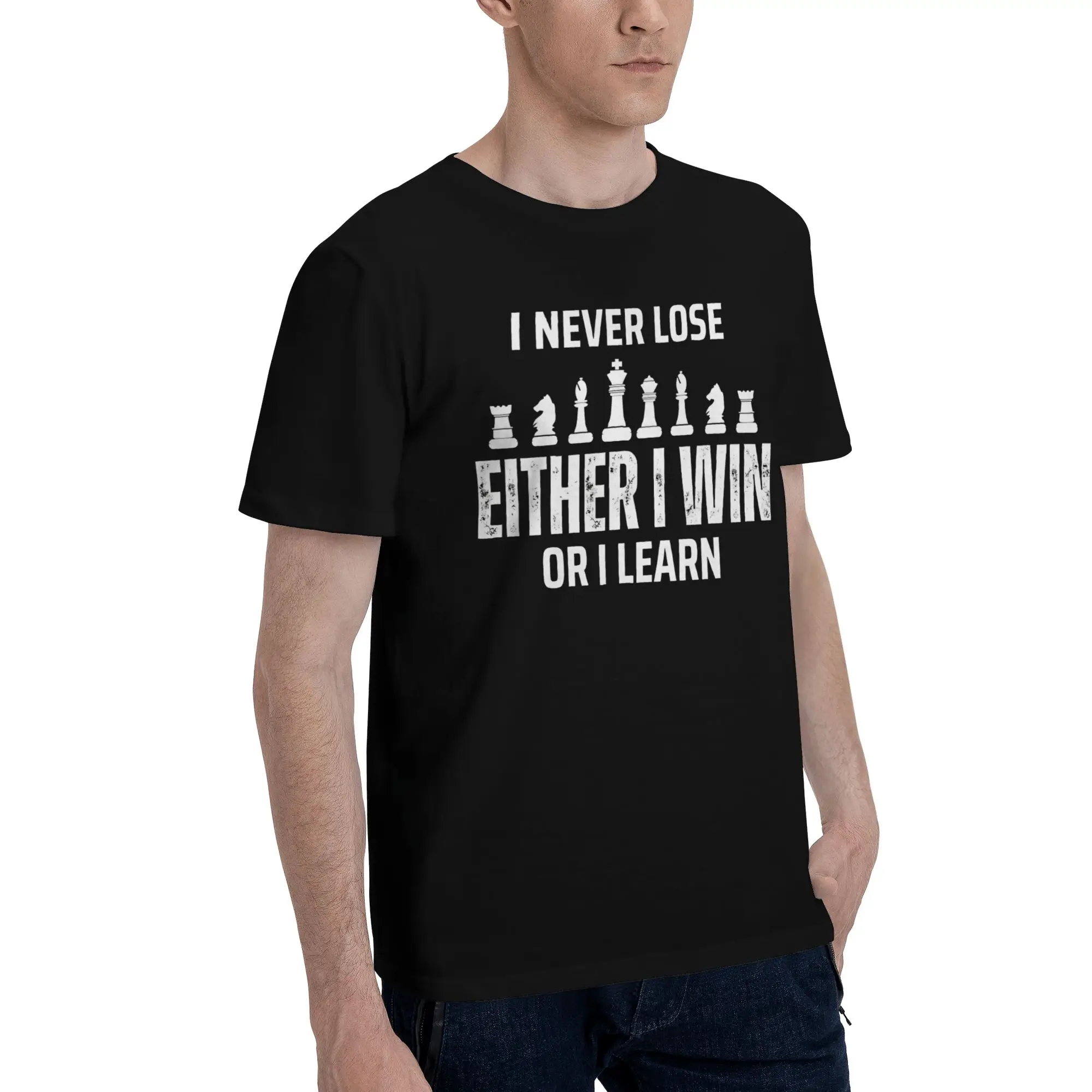 Fashion I Never Lose Either I Win Or I Learn T Shirt for Men Women Chess Lovers 100% Cotton Tee Shirt Short Sleeve Clothing