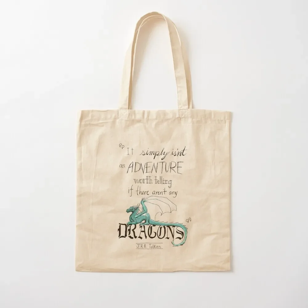 

J.R.R. Tolkien Dragon quote Tote Bag Cloth bag custom tote bag