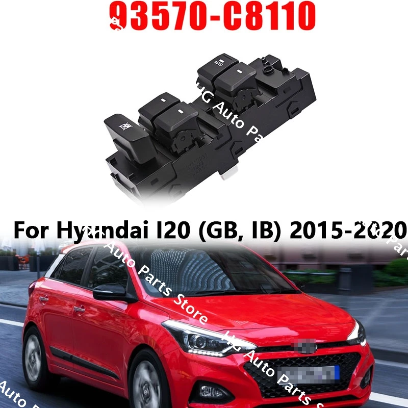 

Для Hyundai I20 (GB, IB) 2015-2018 2019 2020 93570-C8110 93570C8110 Главный переключатель стеклоподъемника для леворульных автомобилей