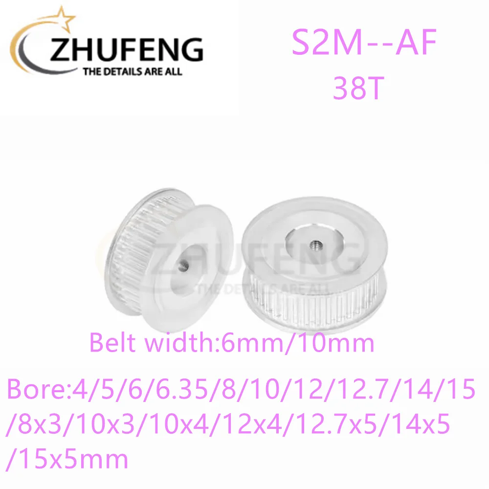 S2M AFTiming Pulley38T ToothTeethBore4/5/6/6.35/8/10/12/12.7/14/15/8x3-15x5mm Synchronous Wheels Width6/10/mmBelt 3DPrinterParts