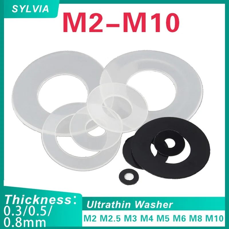 

50/ 100pcs 0.3/ 0.5/ 0.8mm Black/ White Plastic Nylon Ultrathin Washer Flat Ring Seal Washer Gasket M2 M2.5 M3 M4 M5 M6 M8 M10