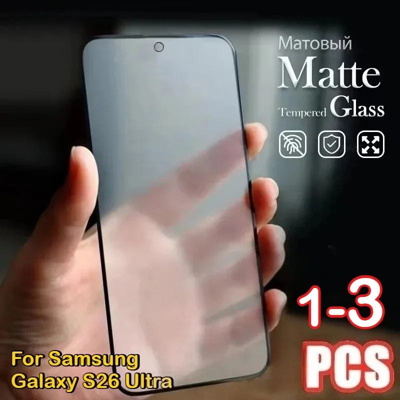 1-3pcs Matte 9H Tempered Glass Protector for Samsung Galaxy S26 Ultra S25 S24 + FE Edge A57 A37 A27 A17 A07 Screen Scratch Proof