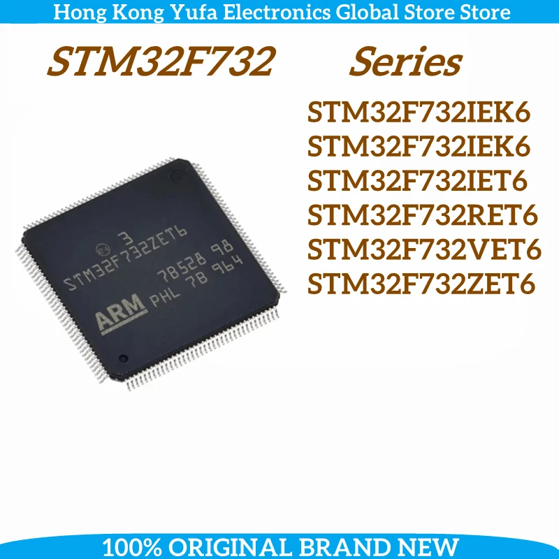 

100% New STM32F732RET6 Series STM32F732 Chip Ic