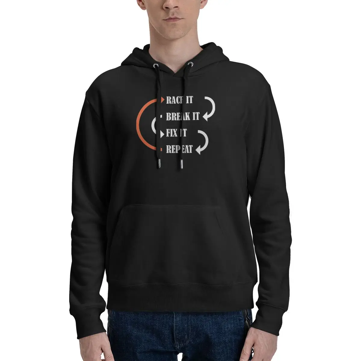 Racing It Break It Fix It Repeat Mechanics Funny Quoteds Classic Men's Hoodie Medium thickness soft fabric Men's hoodie