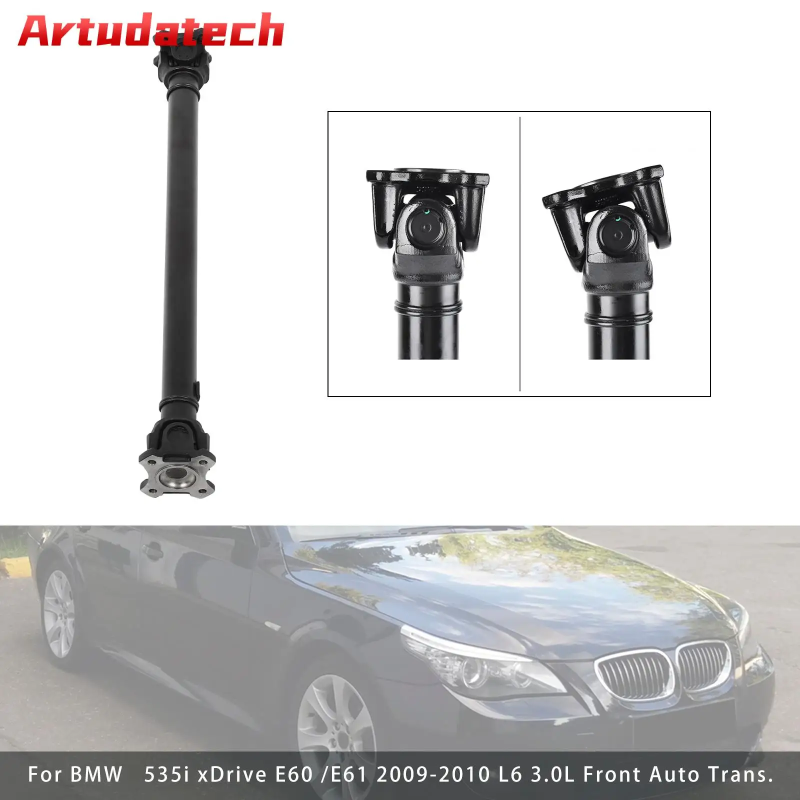 

Передний приводной вал Artudatech 26207534636 Для BMW AWD 530xi 528xi 525xi 535 2006-2010, автомобильные аксессуары 2007 2008 2009