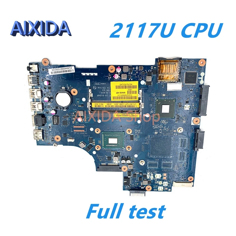 

AIXIDA CN-0671DP 671DP CN-03H0VW 3H0VW VAW00 LA-9104P For dell Inspiron 15R 2521 3521 5521 Laptop Motherboard 2117U CPU