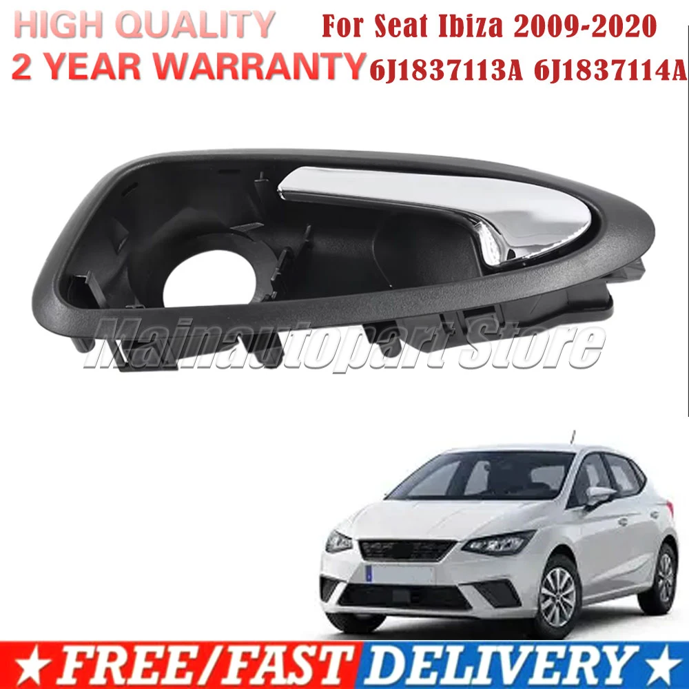 6J1837113A 6J1837114A Front Left or Right Door Operating Handle for Auto Interior Side  For Seat Ibiza 2009-2020