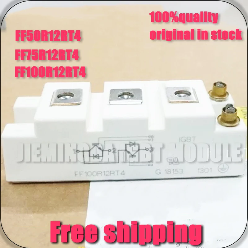 

FF50R12RT4 FF75R12RT4 FF100R12RT4 FF150R12RT4 NEW MODULE