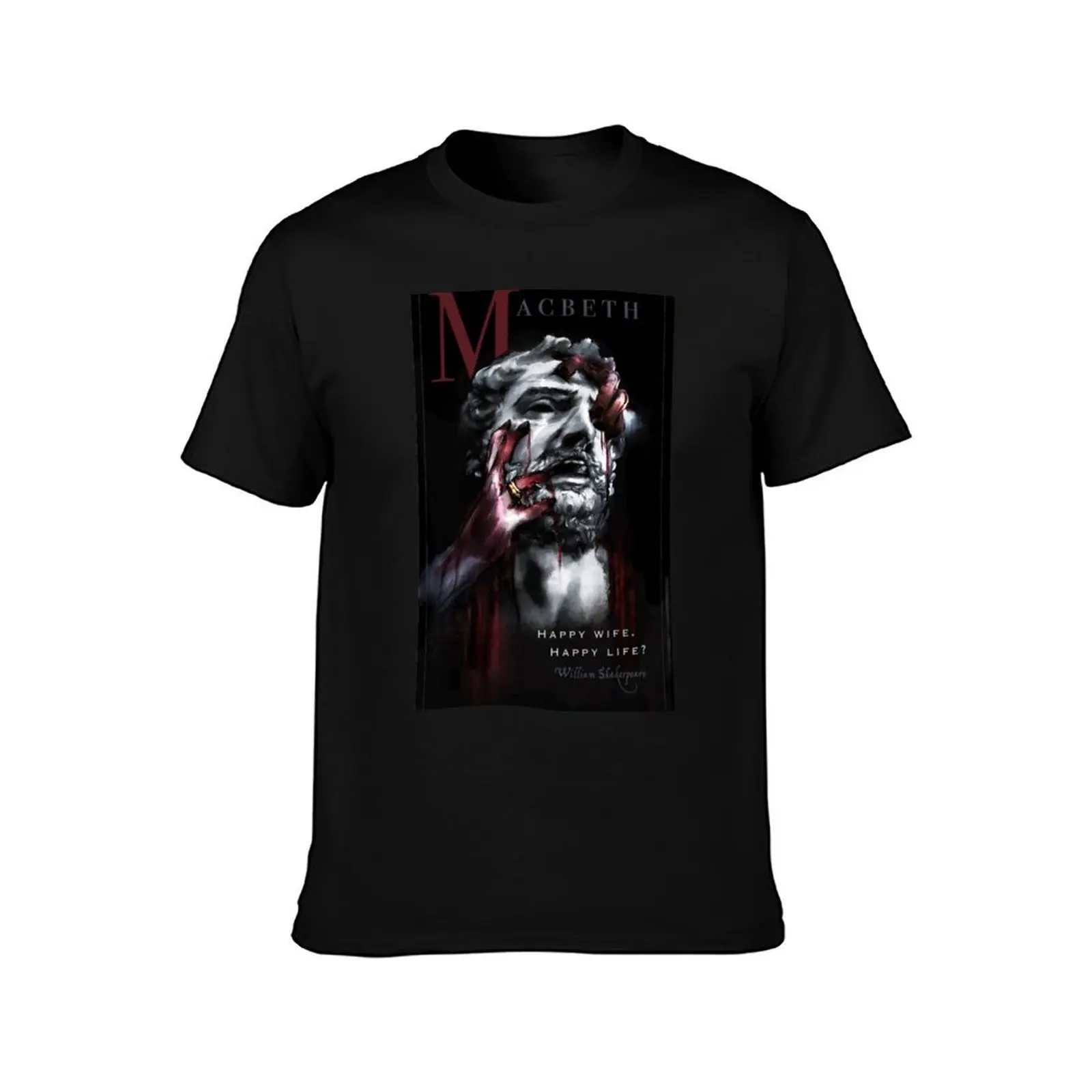 Macbeth: Happy Wife. Happy Life? T-Shirt Summer Casual Cotton Tee Oversized Streetwear Tops Vintage Graphic Print