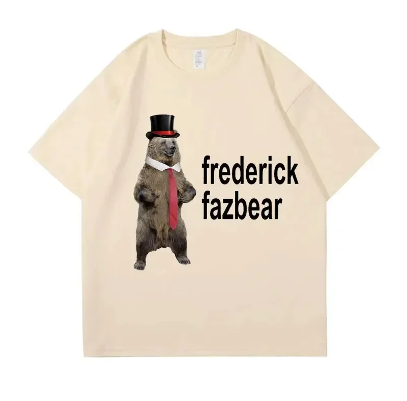 Frederick Fazbear The Fancy Bear Tee Shirt Men Women Funny Meme Clothing T Shirt Pure Cotton Oversized Short Sleeve T-shirt