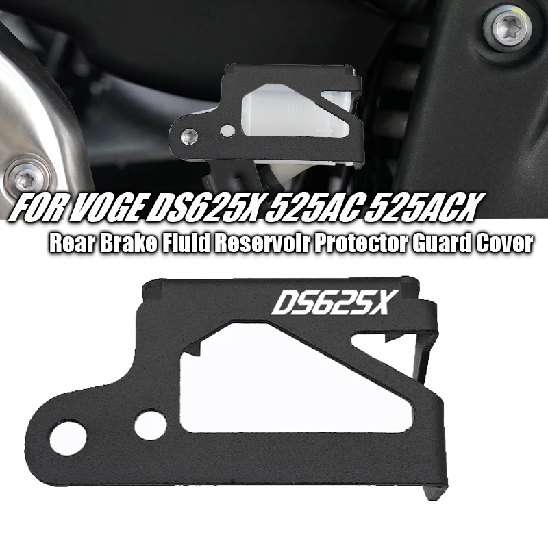 For VOGE Valico DS625X DSX 625 525AC 525ACX 2025 625 DS DSX 525  Motorcycle Rear Brake Fluid Reservoir Protector Guard Cover Cap
