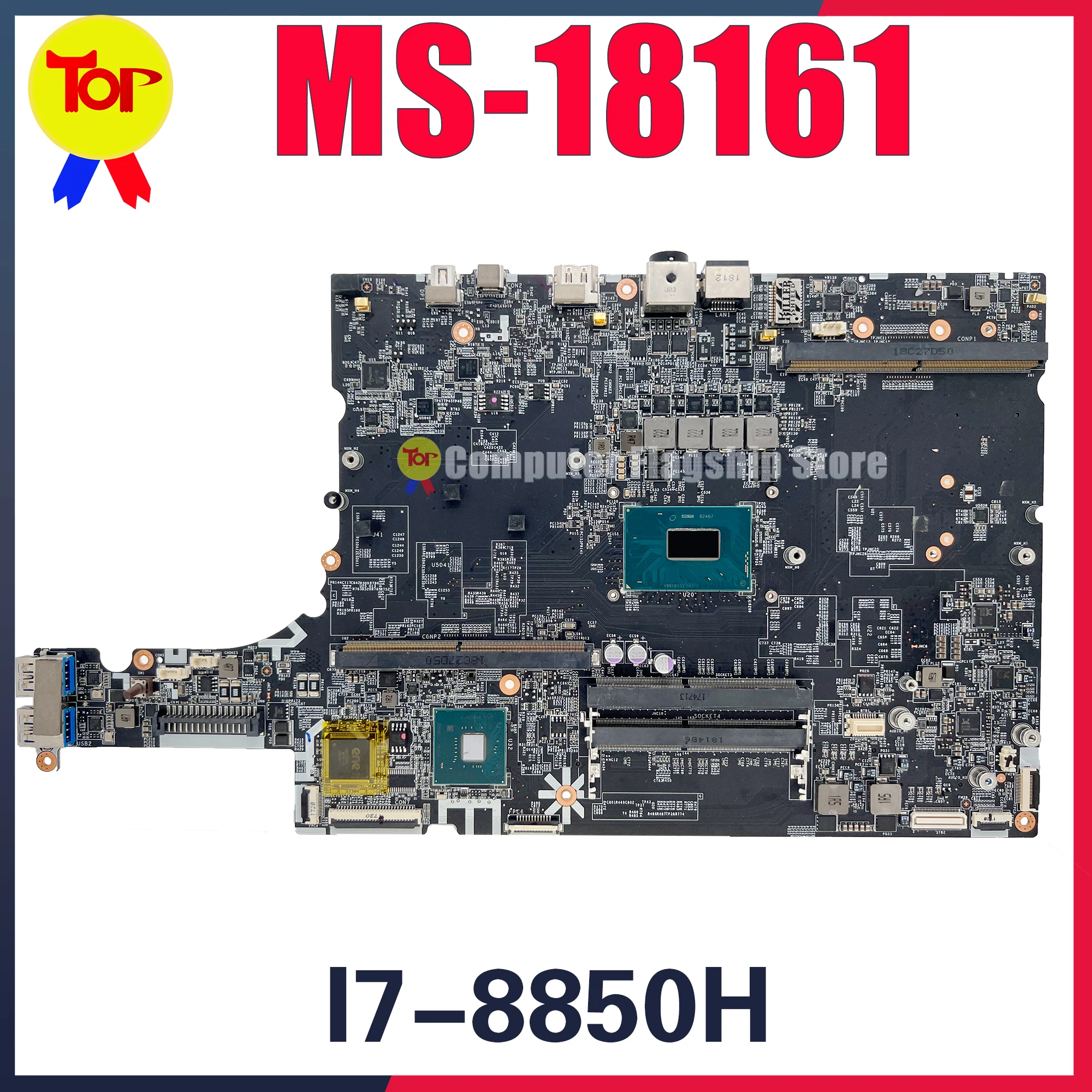 

MS-18161 Laptop Motherboard For MSI GT83 GT83VR GT83V TITAN 8RF MS-1816 GT82 GT82V GT82VR SR3YZ I7-8850H Mainboard 100% Testd