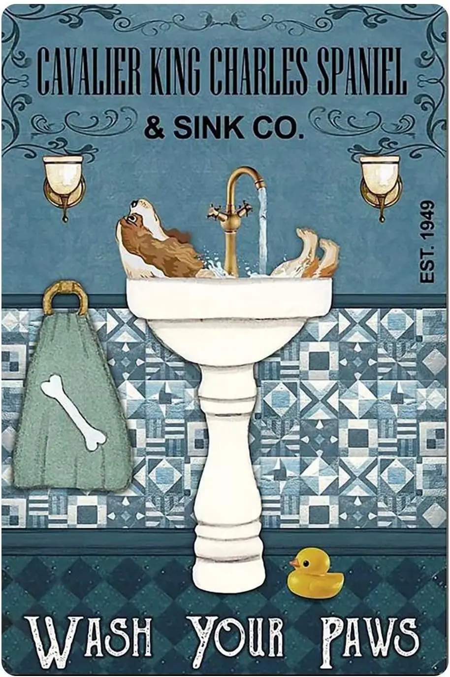 Letrero de hojalata retro para perro, Cavalier King Charles Spaniel Sink Co. Lavar tus patas, placa decorativa de pared artística para baño y baño 8 x 12.