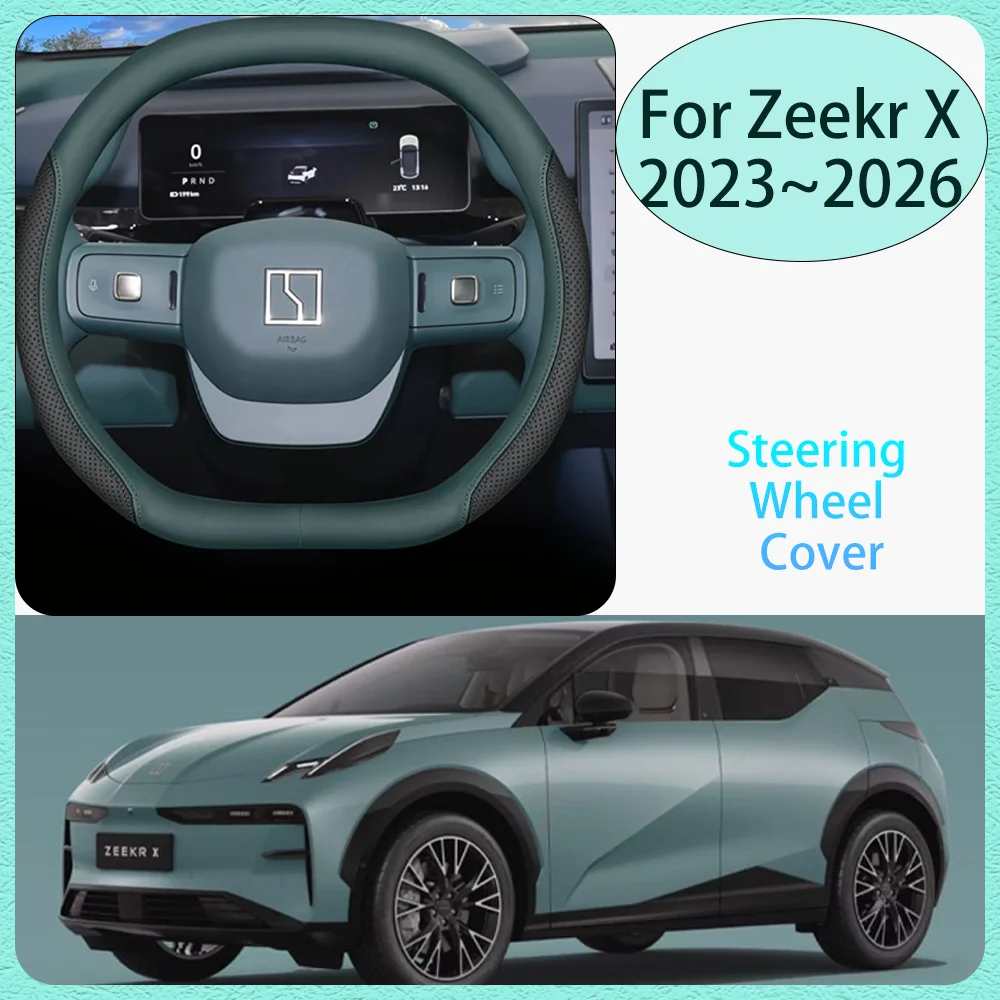

For Zeekr X 2023 2024 2025 2026 Car Steering Wheel Cover Non-slip Anti-scratch Suitable for all seasons Interior Accessories