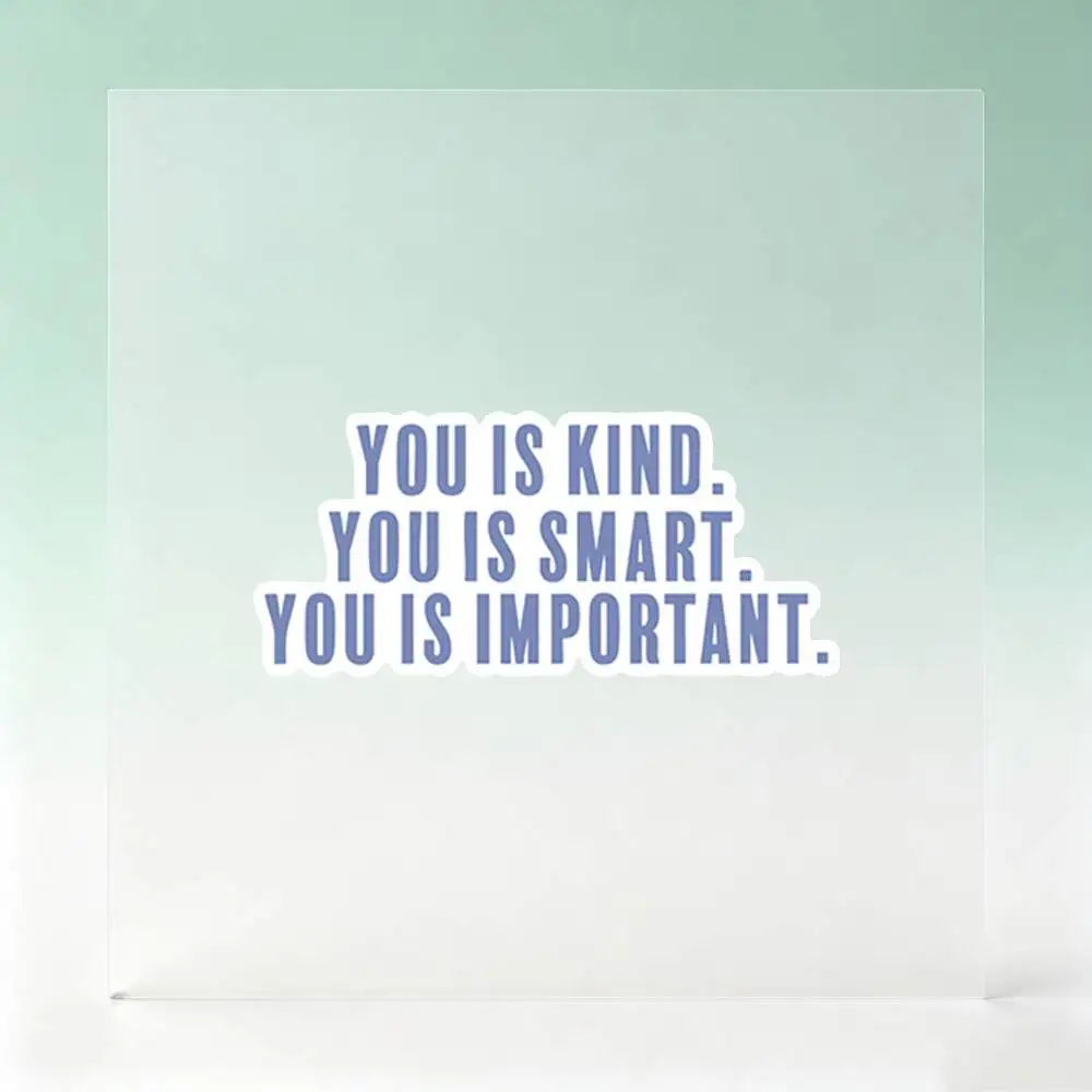 You Is Kind You Is Smart Motivational Waterproof Stickers For Decorating Car Windows Motorcycles And Computers.
