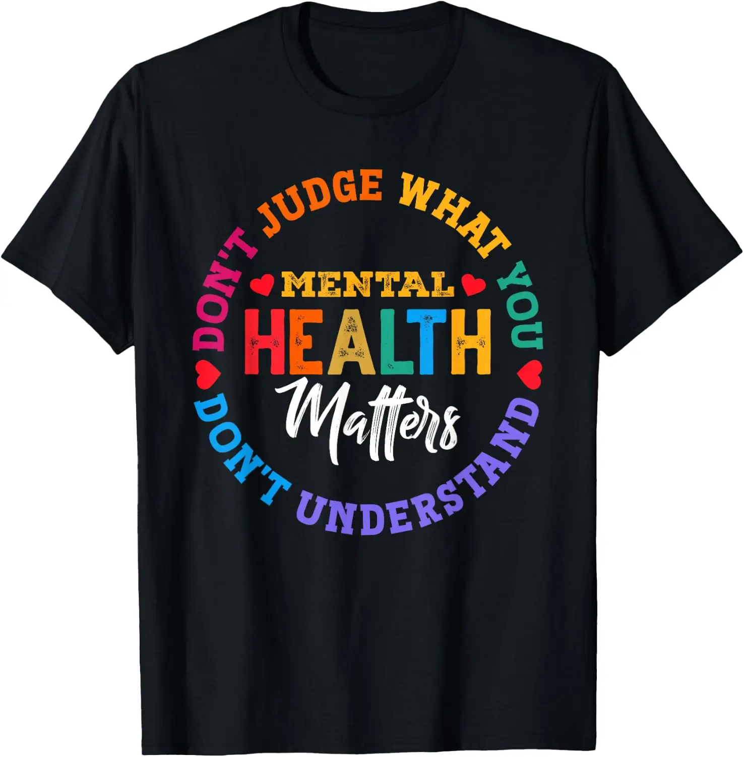You Don't Understand Mental Health Awareness Green Ribbon T-Shirt Small 100% Cotton Trendy Y2K Short-Sleeve Tee – Soft, Quick-Drying, & Moisture-Wicking; Ideal for Sports or Casual Wear; Great Gift for Christmas or Halloween.