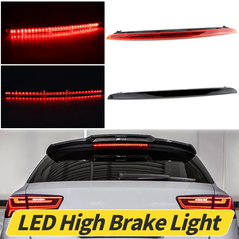 

1PC 4F9945097 Car Rear Tail Light For Audi A6 High Mount LED Third Assembly Brake Rear Headlight Assembly AVANT S6 C6 2005-2011