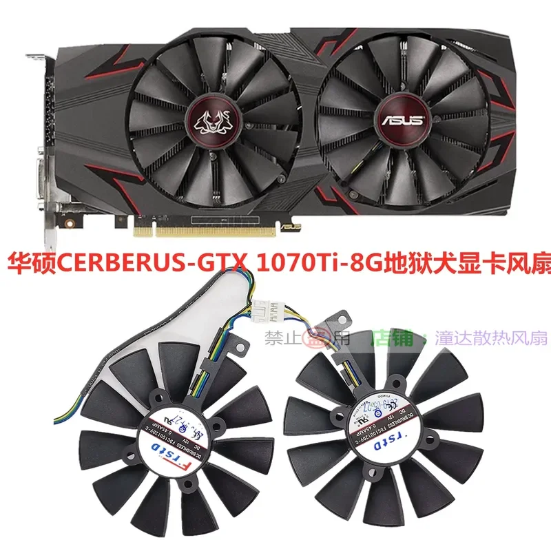 

FDC10M12S9-C/12D9-C for ASUS CERBERUS-GTX 1070Ti Cerberus Graphics Card Fan
