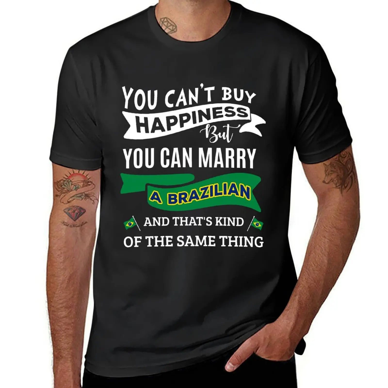 Funny Wedding Gifts - Brazilian Gift - You Can't Buy Happiness But Can Marry - Valentines Day T-Shirt