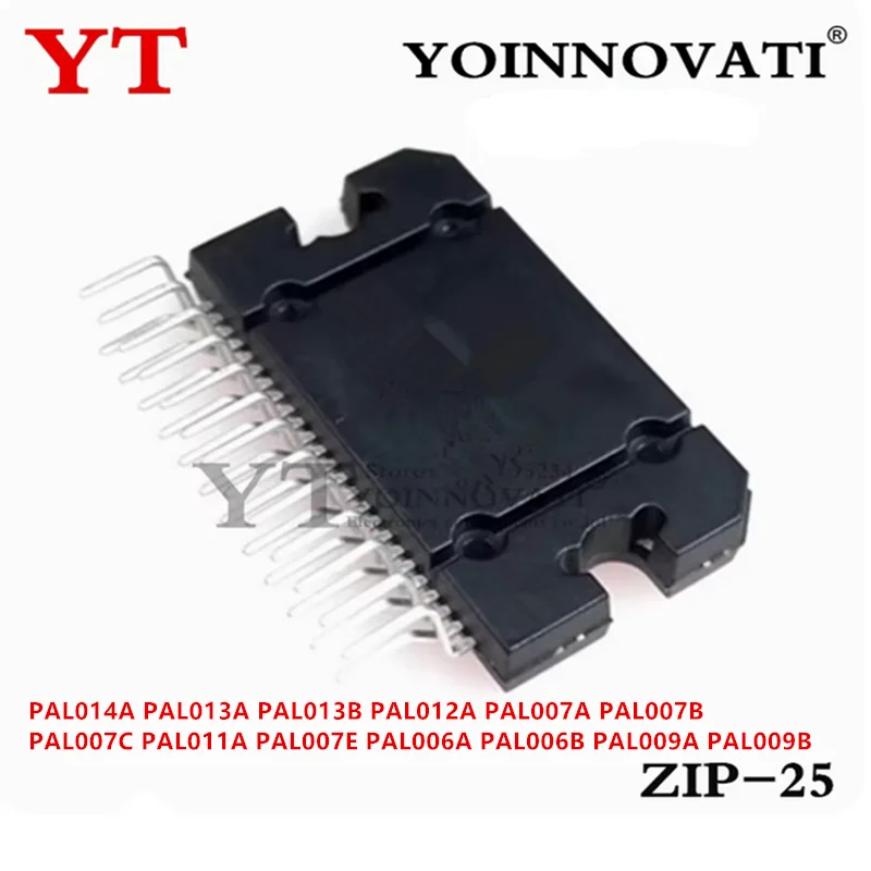 1PCS PAL014A PAL013A PAL013B PAL012A PAL007A PAL007B PAL007C PAL011A PAL007E PAL006A PAL006B PAL009A PAL009B drive IC