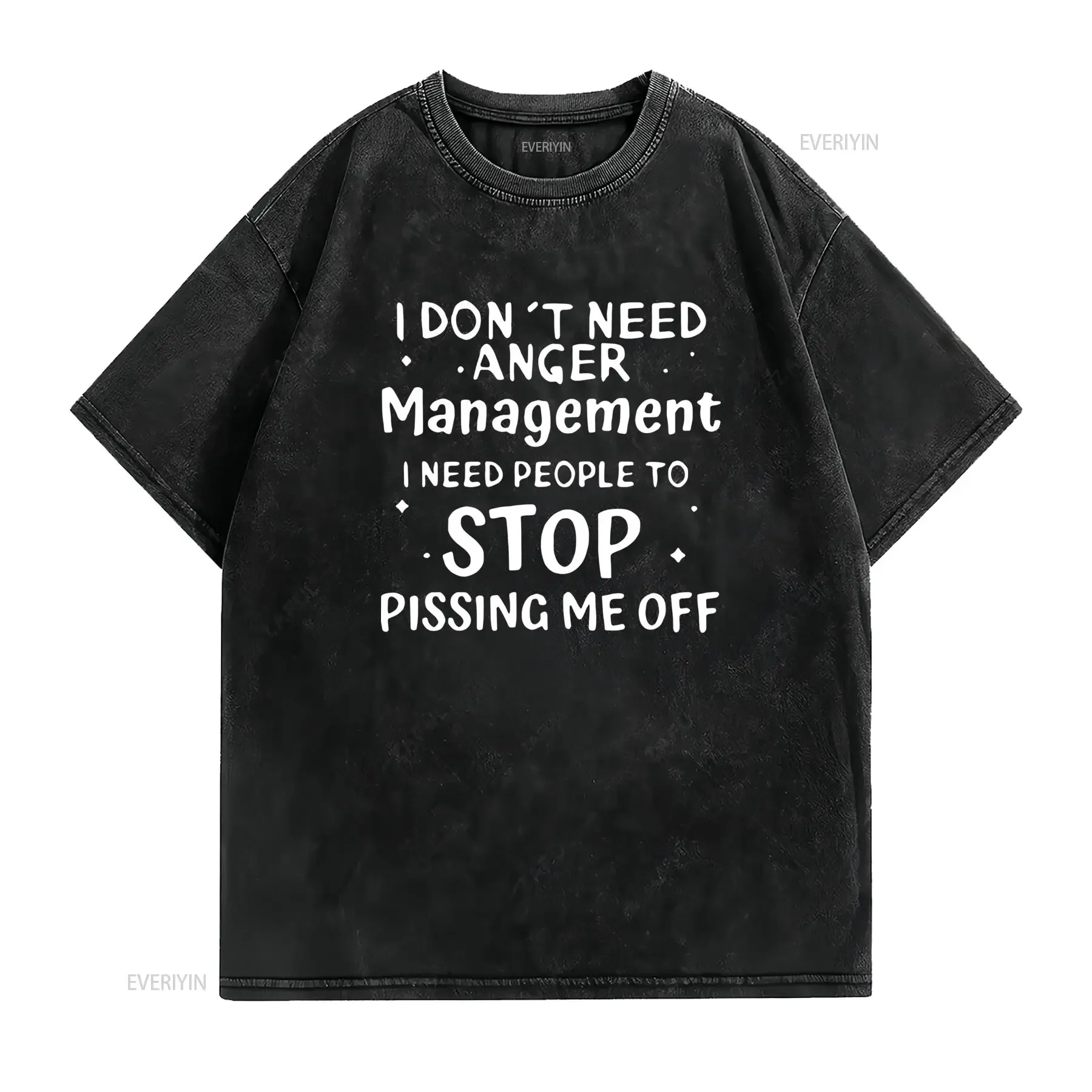 Women's Casual T Shirt with Bold I Don'T Need Anger Management Slogan Print Black White Lettering Round Neck Machine vintage