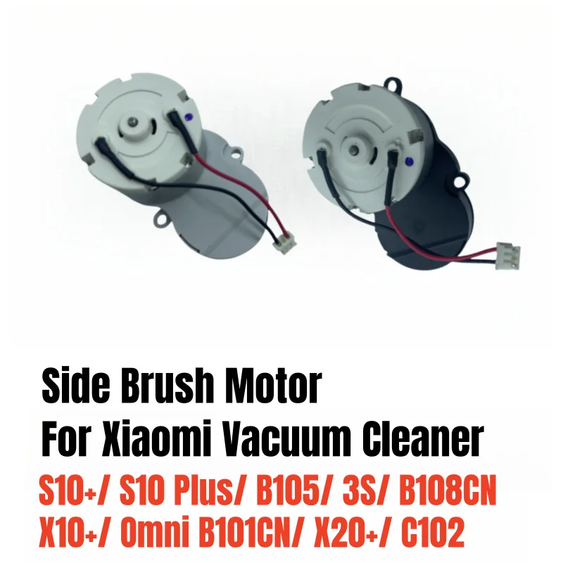 

Original Side Brush Motor for Xiaomi Mijia S10+/ S10 Plus/ B105/ 3S/ B108CN/ X10+/ Omni B101CN/ X20+/ C102 Vacuum Cleaner Parts