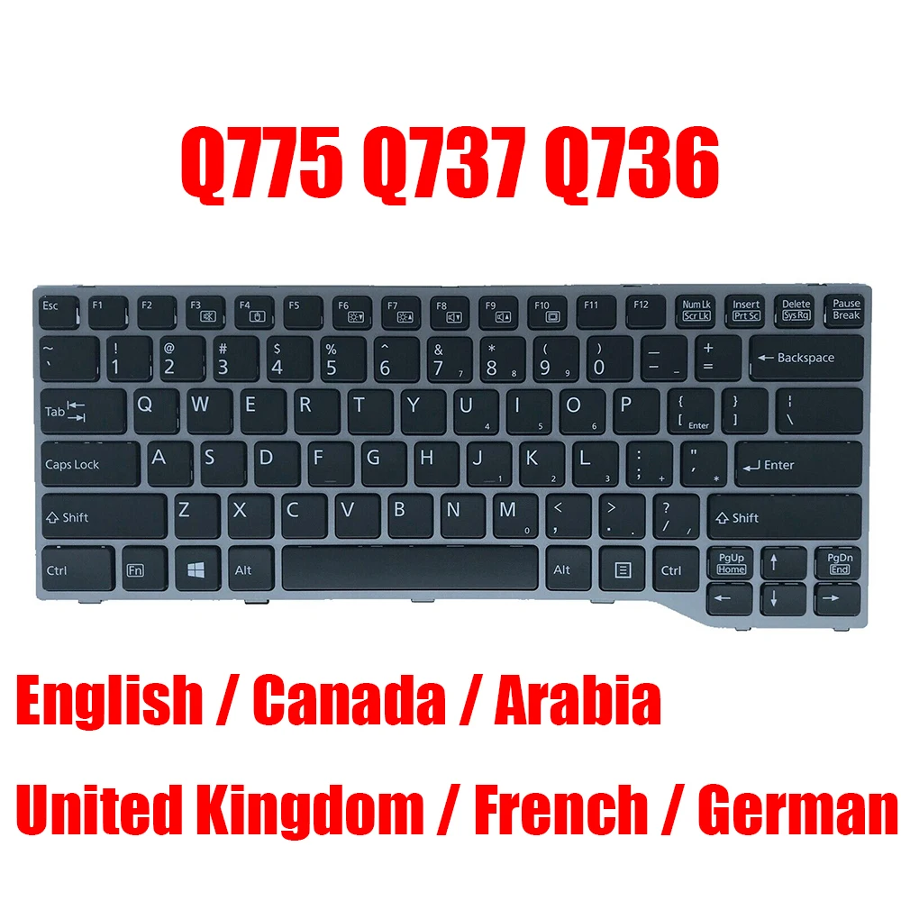 

US CA UK AR FR GR Keyboard For Fujitsu For Stylistic Q775 Q737 Q736 English Canada United Kingdom Arabia French German Black New