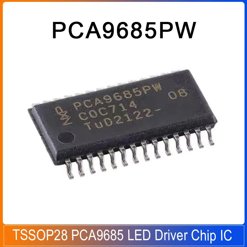 5/1PCS PCA9685PW TSSOP28 PCA9685 16-channel 12-bit PWM LED Controller Driver Chip IC