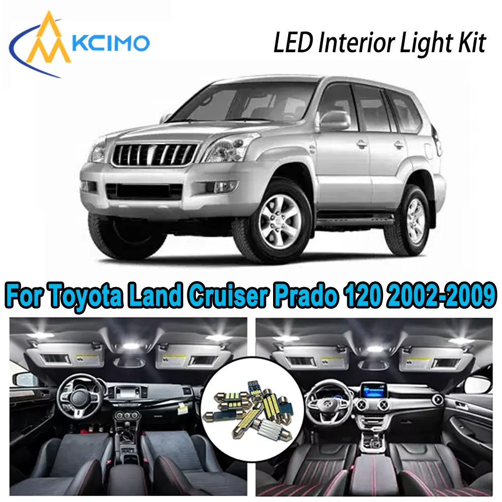 

Premium Bright LED Interior Light Kit for Toyota Land Cruiser Prado 120 2002-2009 Dome Map Trunk Car Lamps with Canbus No Error